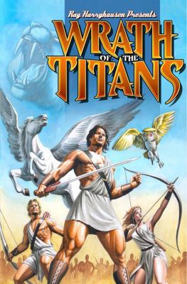 Ray Harryhausen Presents: Wrath of the Titans 0979275199 Book Cover