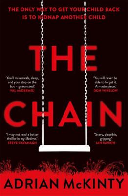 The Chain: The unique and unforgettable thrille... 1409189589 Book Cover