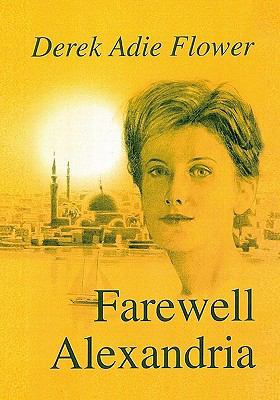 Farewell Alexandria 1441480544 Book Cover