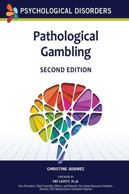 Pathological Gambling, Second Edition (Ls Edition) B0BMLJP5LS Book Cover