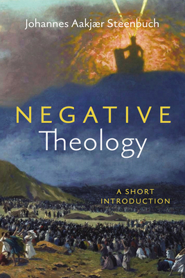 Negative Theology 1666742171 Book Cover