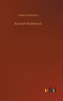 Konrad Wallenrod [German] 3752438983 Book Cover