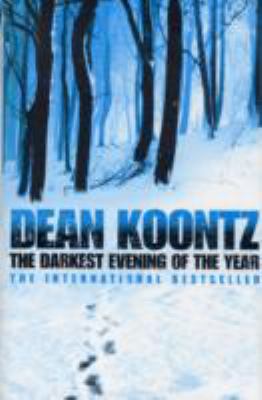 The Darkest Evening of the Year. Dean Koontz B002RI913A Book Cover