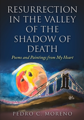 Resurrection in the Valley of the Shadow of Dea...            Book Cover