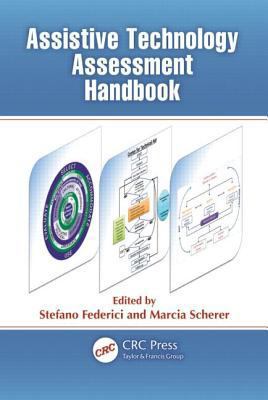 Assistive Technology Assessment Handbook 1439838658 Book Cover