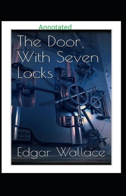 The Door with Seven Locks Classic Edition (Anno... B08J5GD68H Book Cover