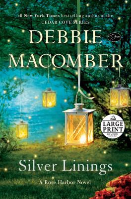 Silver Linings: A Rose Harbor Novel [Large Print] 0804194688 Book Cover