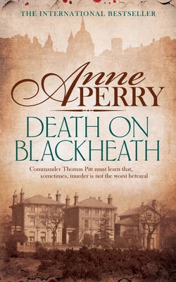 Death On Blackheath (Thomas Pitt Mystery, Book ... 0755397185 Book Cover