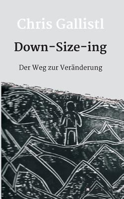 Down-Size-ing [German] 3748224575 Book Cover