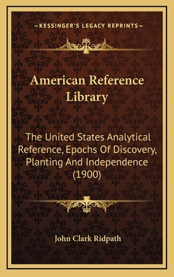 American Reference Library: The United States A... 1164437275 Book Cover