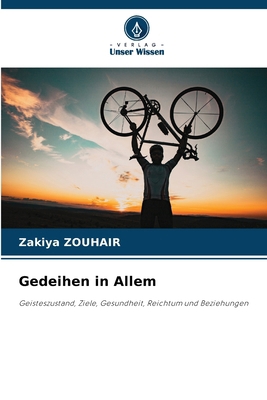 Gedeihen in Allem [German] 6208646936 Book Cover