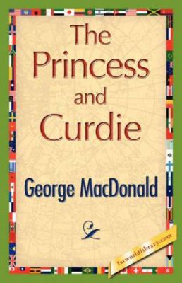 The Princess and Curdie 1421847310 Book Cover