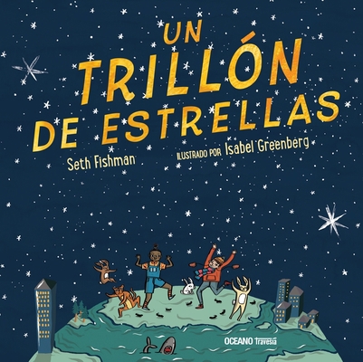 Un Trillón de Estrellas [Spanish] 6075570756 Book Cover