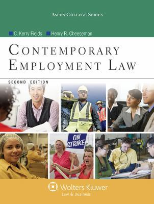 Contemporary Employment Law 1454818042 Book Cover