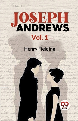 Joseph Andrews Vol. 1 9358592834 Book Cover
