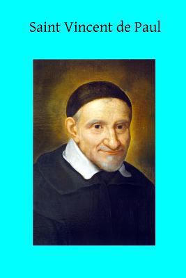 Saint Vincent de Paul 1496002660 Book Cover