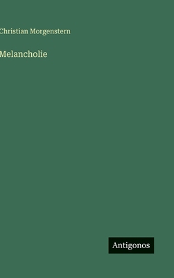 Melancholie [German] 356388384X Book Cover