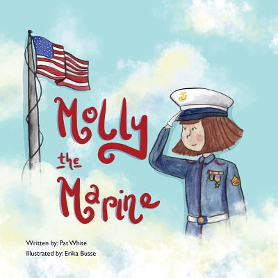 Molly the Marine 1633372537 Book Cover