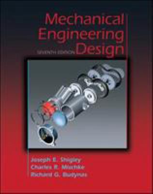 Mechanical Engineering Design [With CDROM] 0072520361 Book Cover