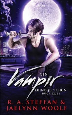 Ein Vampir Ohnegleichen: Buch Zwei [German] 1955073600 Book Cover