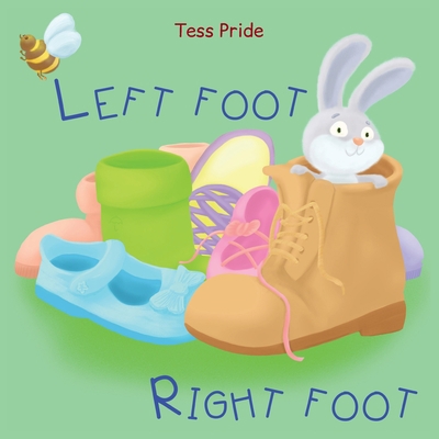 Left Foot Right Foot 0648819701 Book Cover