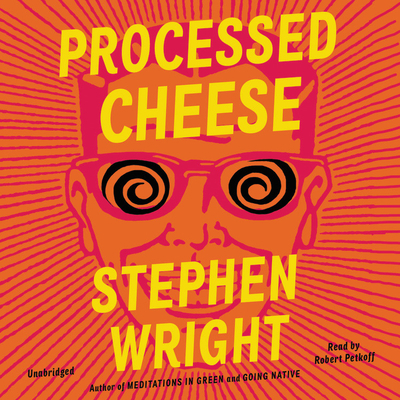 Processed Cheese Lib/E 1549185942 Book Cover