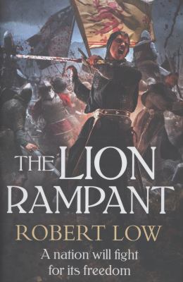 The Lion Rampant (The Kingdom Series) 0007337906 Book Cover