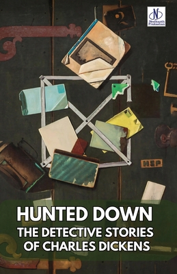 Hunted Down Annotated: Detective Stories of Cha... 9361443720 Book Cover