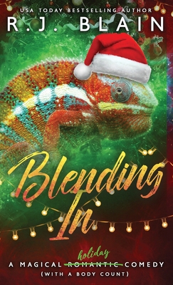 Blending In: A Magical Romantic Comedy (with a ... 1949740722 Book Cover
