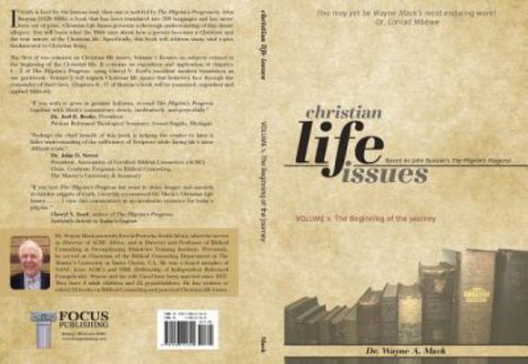 Christian Life Issues: The Beginning of the Jou... 1936141345 Book Cover