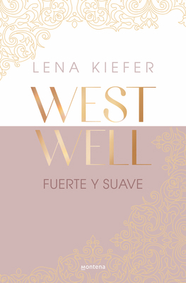 Fuerte Y Suave / Westwell: Heavy & Light [Spanish] 8419746886 Book Cover