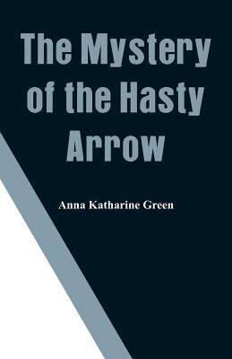 The Mystery of the Hasty Arrow 9353291488 Book Cover