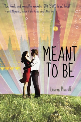 Meant to Be 0385741782 Book Cover