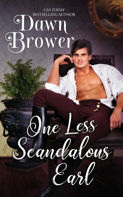 One Less Scandalous Earl 1692332589 Book Cover