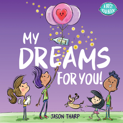 My Dreams for You! 1938447476 Book Cover