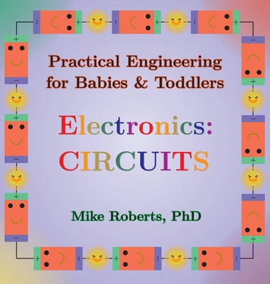 Practical Engineering for Babies & Toddlers - E... [Large Print] B0CRH1BYK2 Book Cover