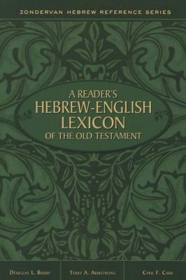 A Reader's Hebrew-English Lexicon of the Old Te... 031051536X Book Cover