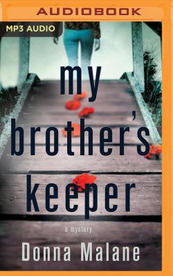 My Brother's Keeper: A Mystery 1543666531 Book Cover