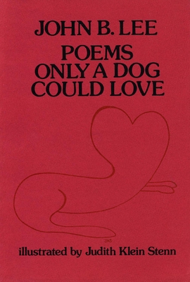 Poems Only a Dog Could Love 0919910068 Book Cover