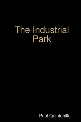 The Industrial Park 1365611760 Book Cover