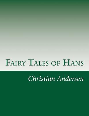 Fairy Tales of Hans 1500113964 Book Cover
