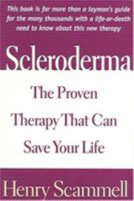 Scleroderma: The Proven Therapy That Can Save Y... 0871318423 Book Cover