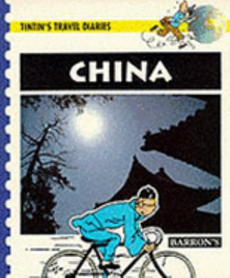 China (Tintin's Travel Diaries) 0812018656 Book Cover