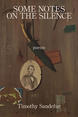 Some Notes on the Silence 163980093X Book Cover