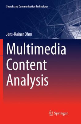 Multimedia Content Analysis 3662570858 Book Cover