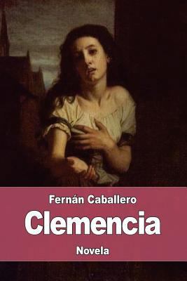 Clemencia [Spanish] 1976219590 Book Cover