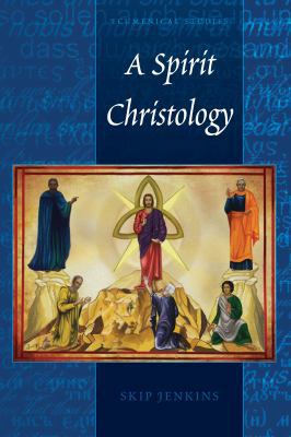 A Spirit Christology 1433153726 Book Cover