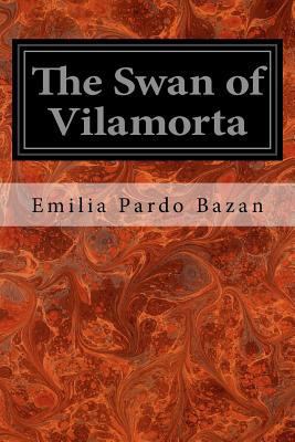 The Swan of Vilamorta 1545038058 Book Cover