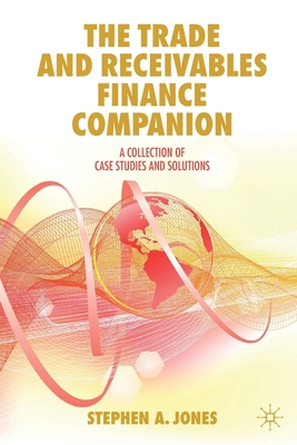 The Trade and Receivables Finance Companion: A ... 3030251411 Book Cover