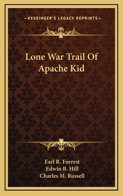 Lone War Trail Of Apache Kid 116447913X Book Cover